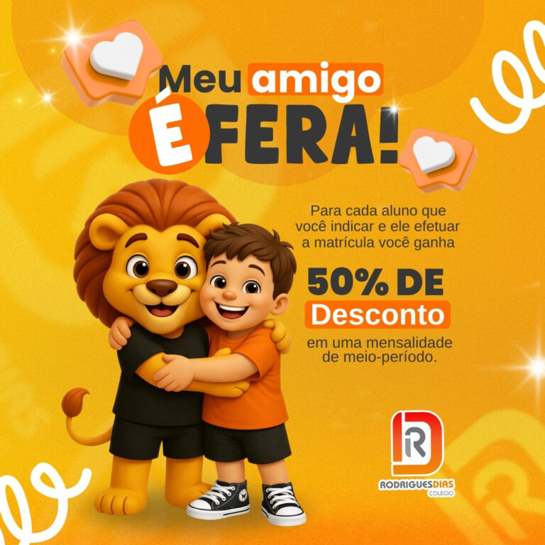 Campanha Indique um Amigo Rodrigues Dias
